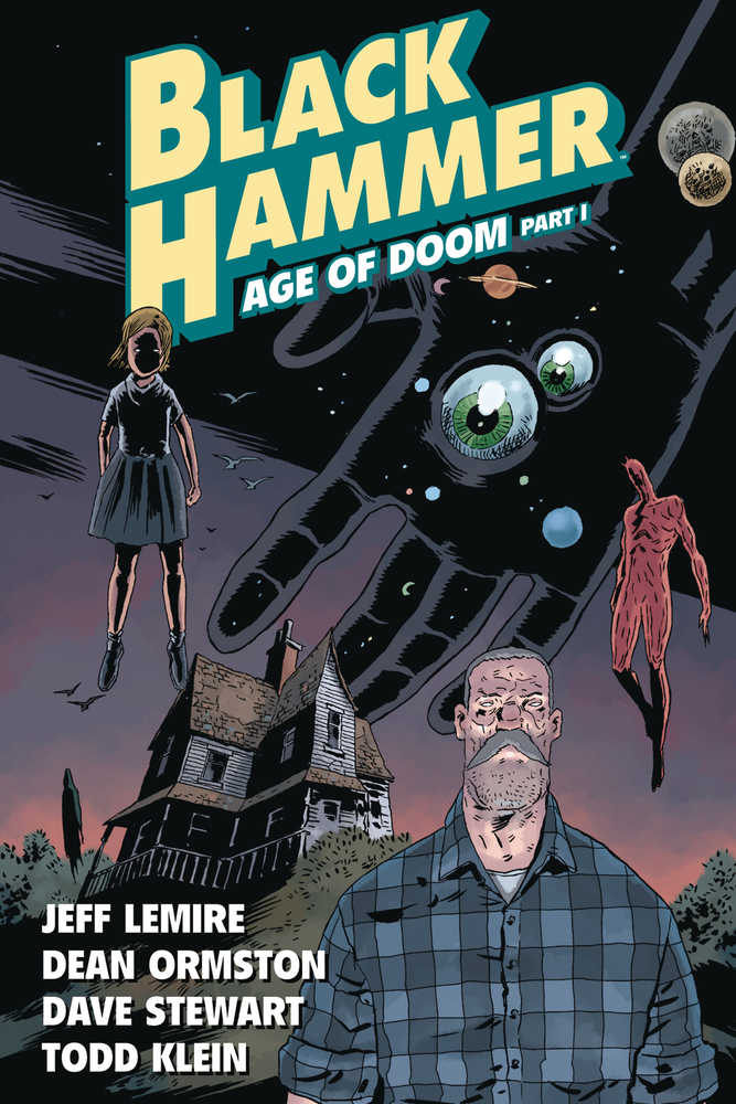 Black Hammer Volume 03 Age of Doom Part I