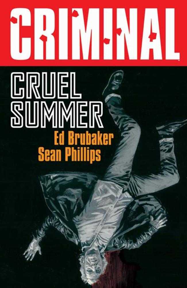 Criminal Volume 10 Cruel Summer New Printing