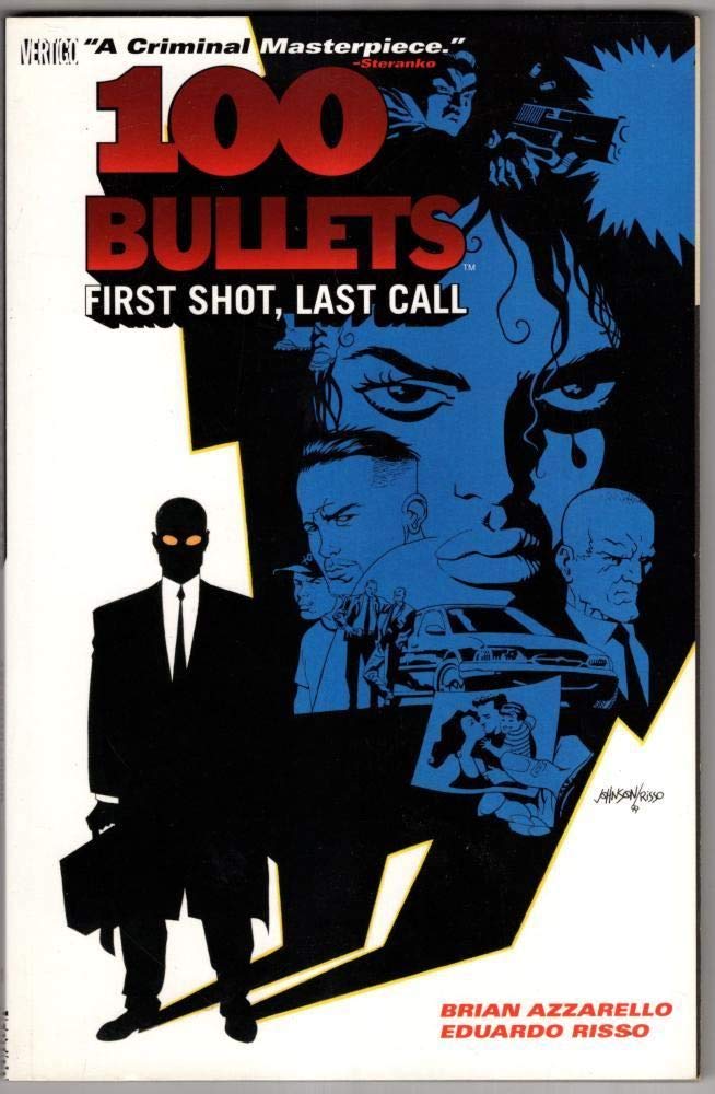 100 Bullets Volume 01 First Shot, Last Call