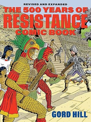 500 Years of Indigenous Resistance