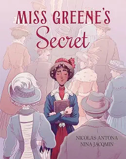 Miss Greene's Secret
