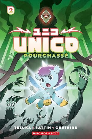 Unico Tome 2 Pourchassé