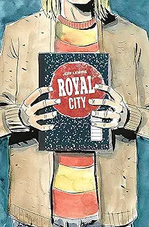 Royal City Volume 03 We All Float On