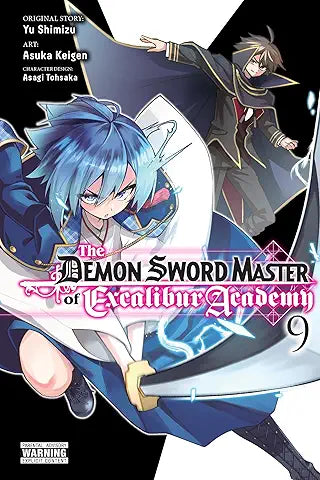Demon Sword Master of Excalibur Academy Volume 09