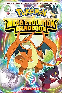 Pokemon Mega Evolution Handbook