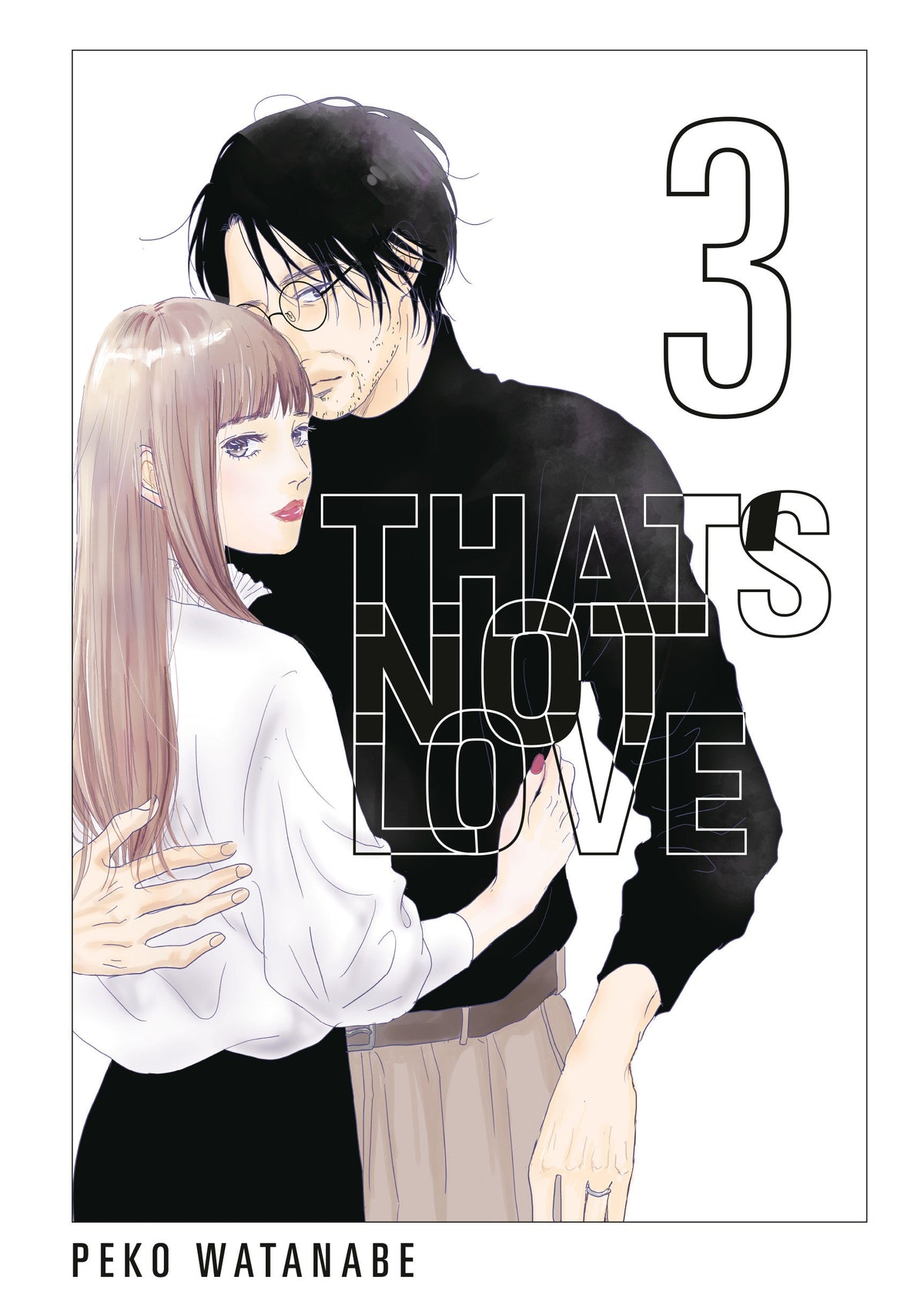 That's Not Love Volume 03