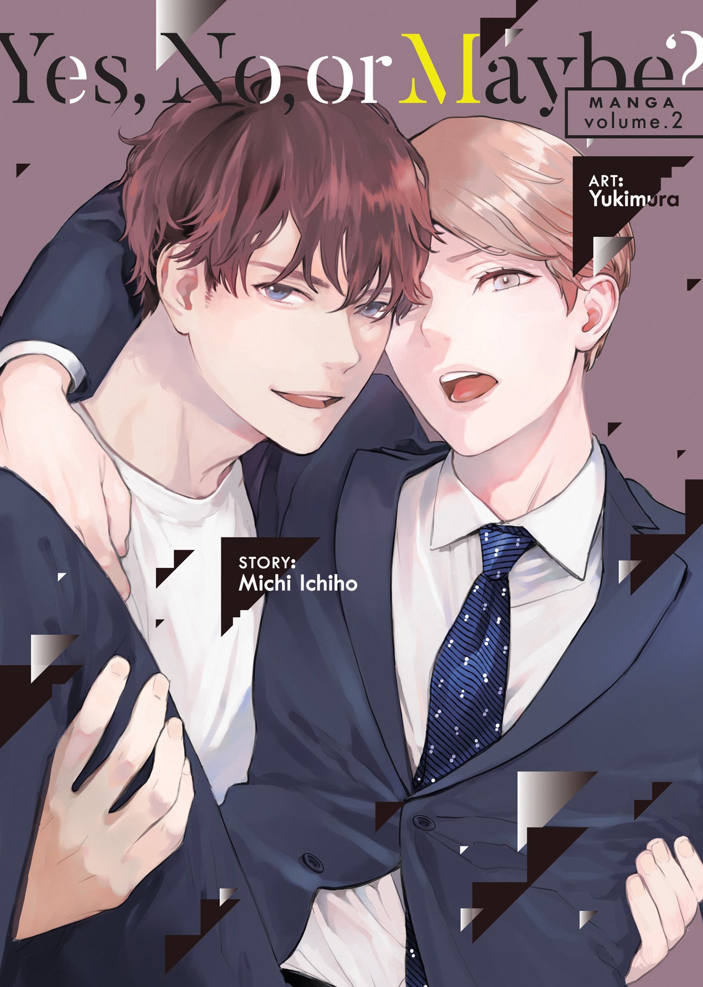 Yes, No, Or Maybe? Volume 02