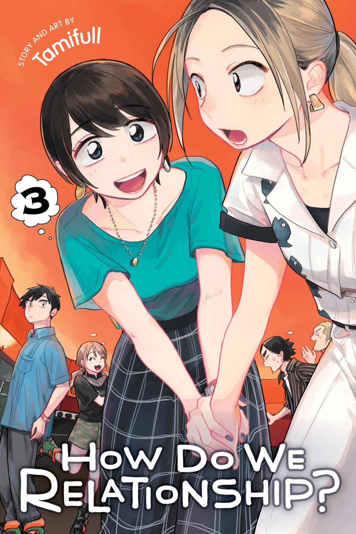 How Do We Relationship? Vol. 03
