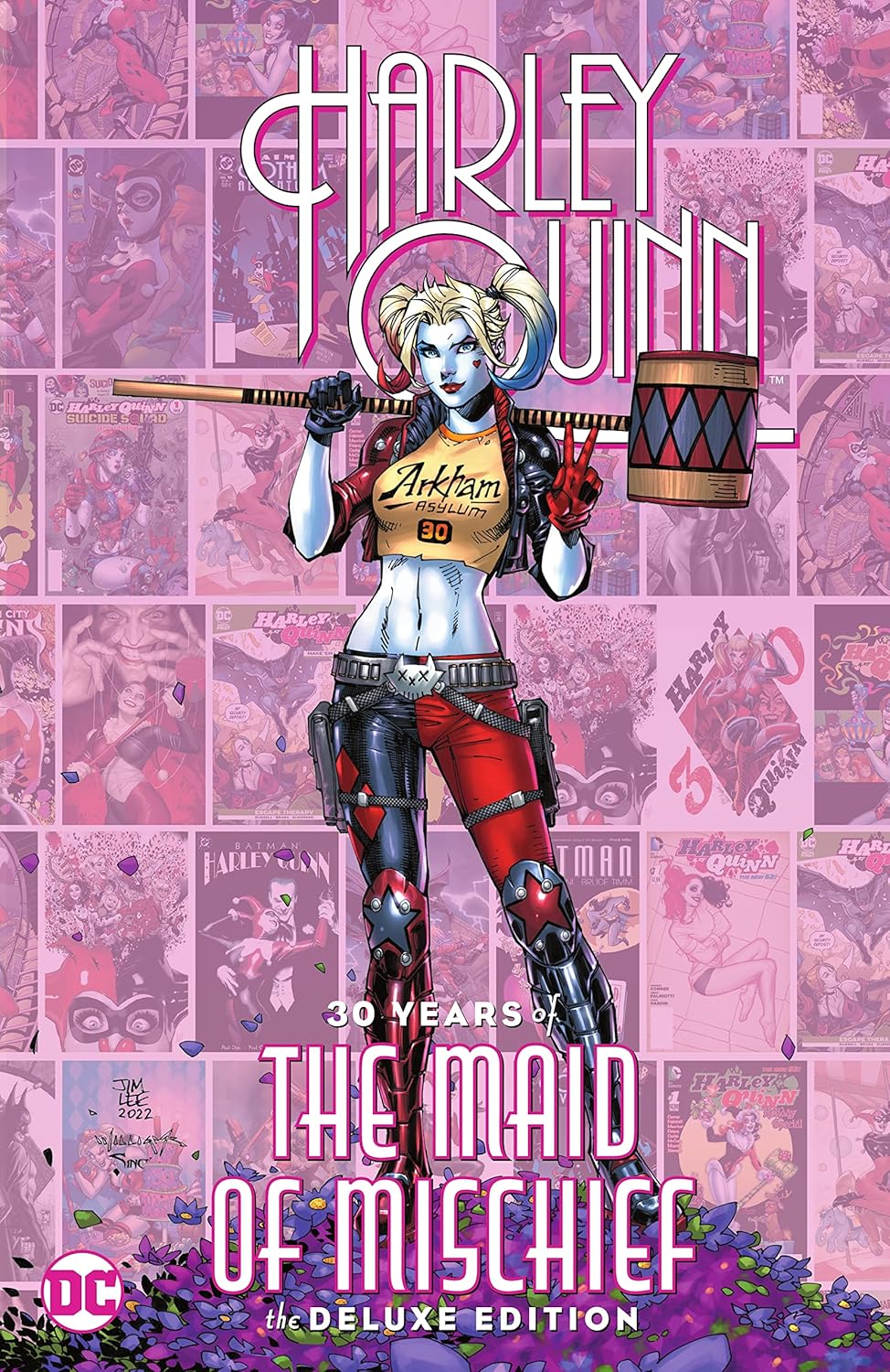 Harley Quinn 30 Years of The Maid of Mischief Deluxe Edition