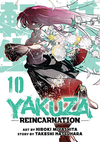 Yakuza Reincarnation Volume 10