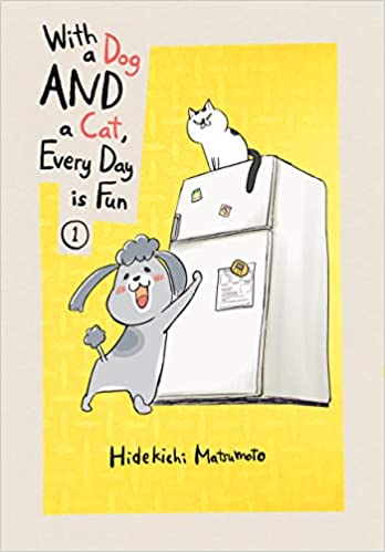 With Dog and Cat Everyday Is Fun Vol. 01