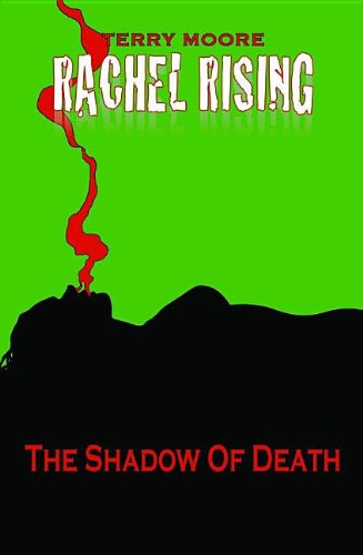 Rachel Rising Vol. 01 Shadow Of Death