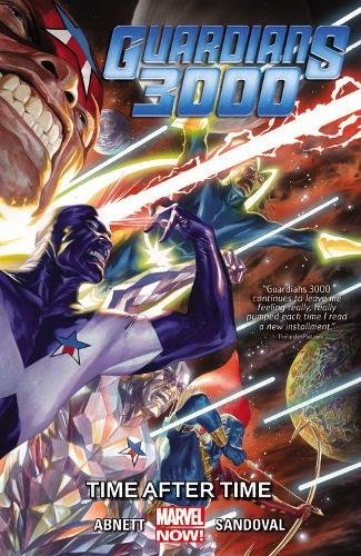 Guardians 3000 Vol. 01 Time After Time