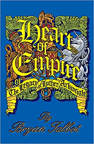 Heart of Empire: The Legacy of Luther Arkwright