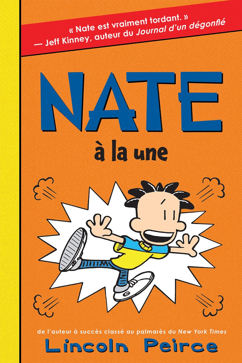 Nate Tome 8 Nate a la Une
