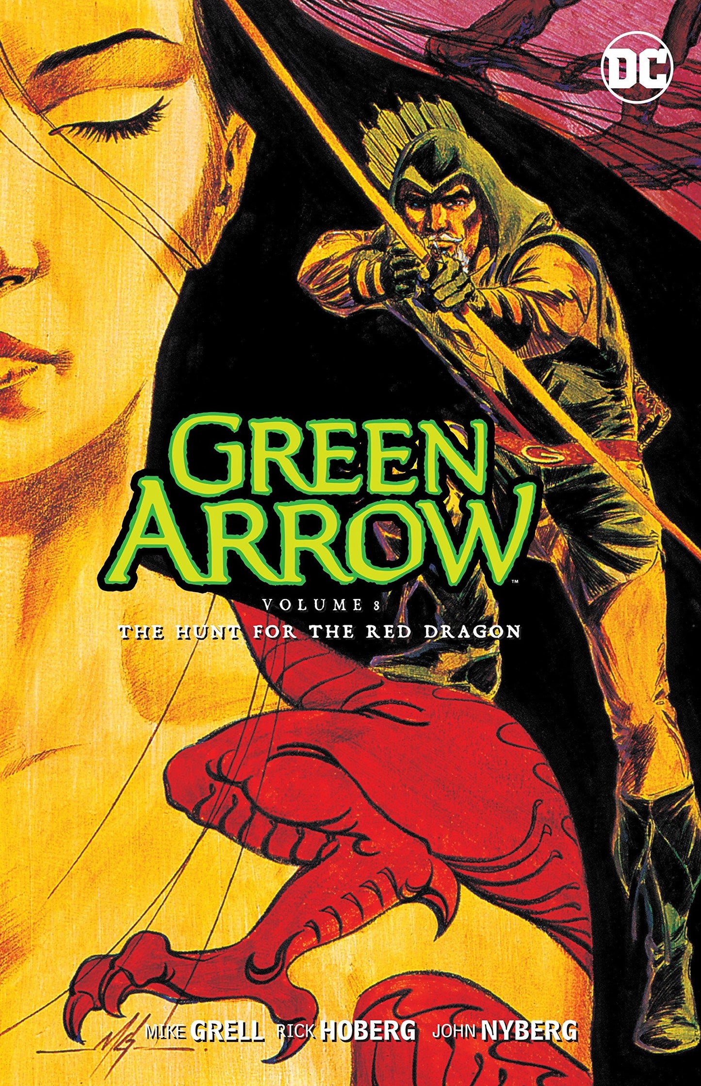 Green Arrow Vol. 08 The Hunt For The Red Dragon