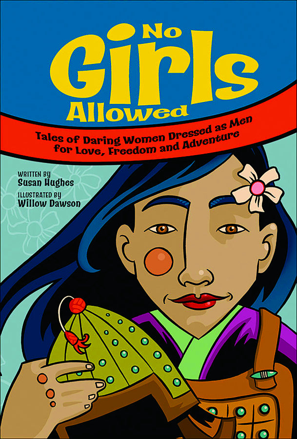 No Girls Allowed Tales Of Daring Women