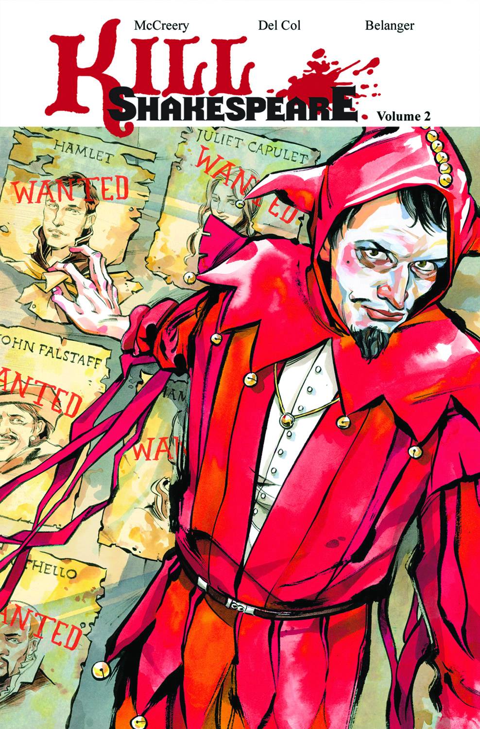 Kill Shakespeare Vol. 02