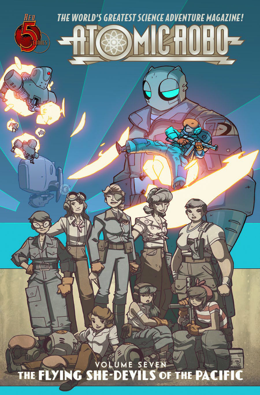 Atomic Robo Vol. 07 Flying She-Devils of the Pacific
