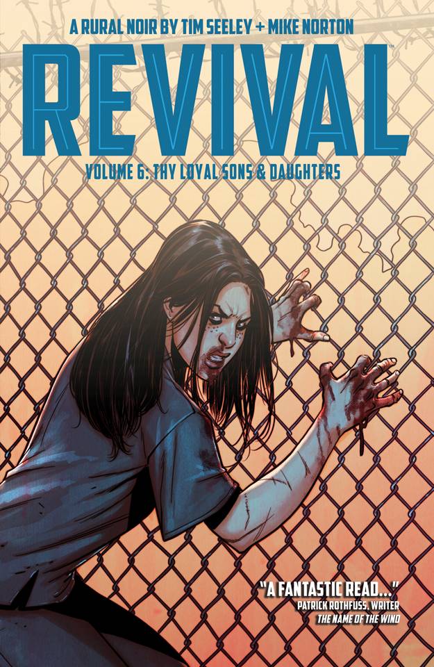 Revival Vol. 06 Thy Loyal Sons & Daughters
