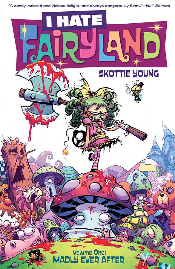 I Hate Fairyland Vol. 01 Madly Ever After