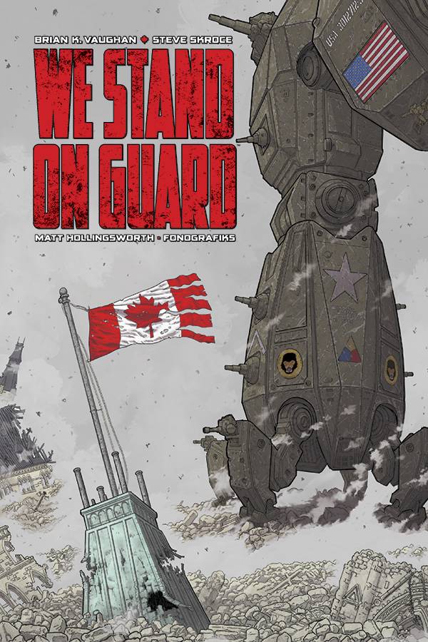 We Stand On Guard Deluxe Hardcover