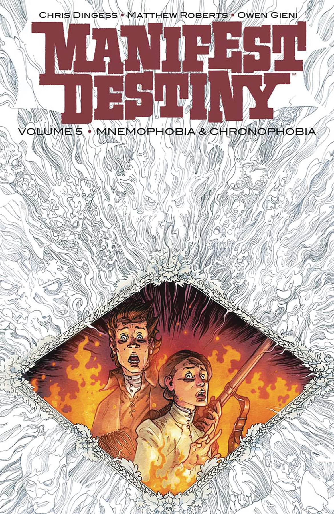 Manifest Destiny Volume 05 Mnemophobia and Chronophobia