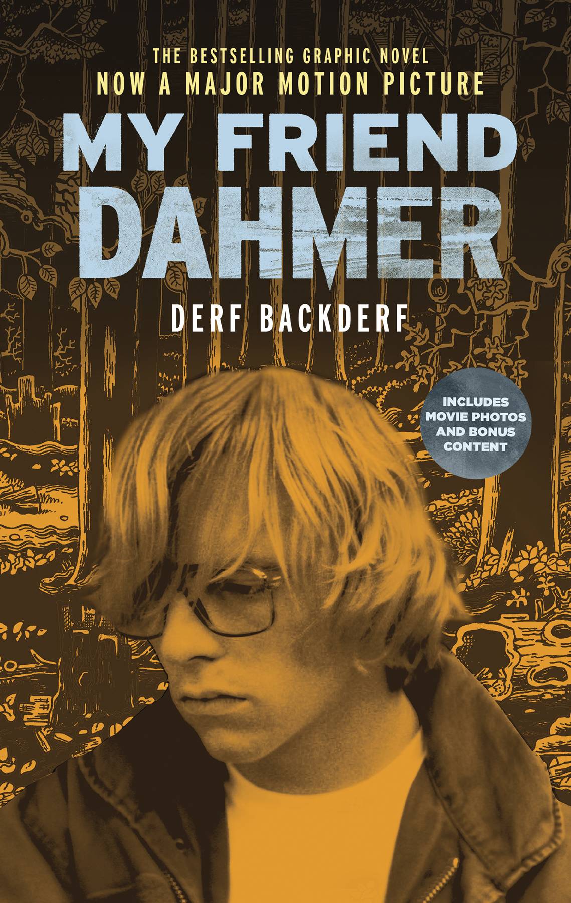 My Friend Dahmer Movie Tie-In