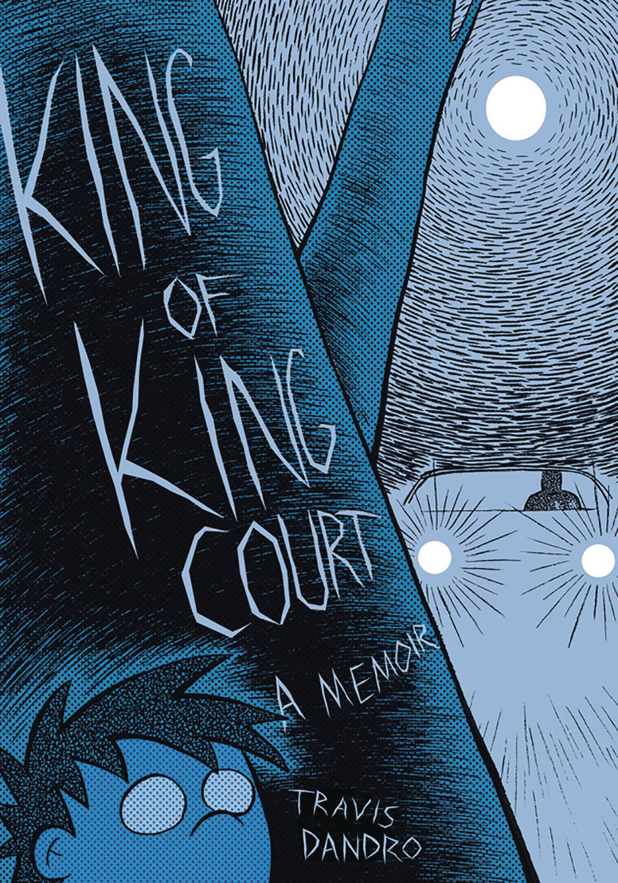 King of King Court: A Memoir