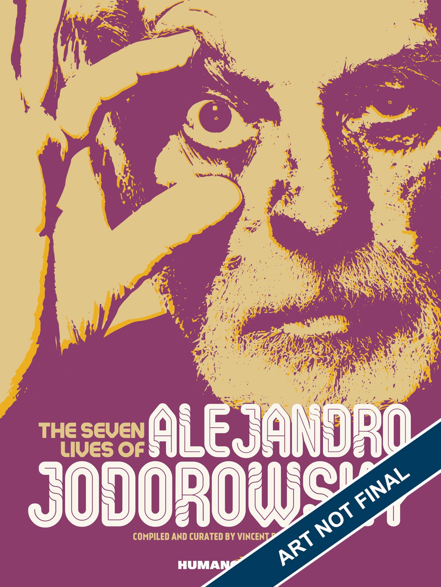 Seven Lives of Alejandro Jodorowsky HC