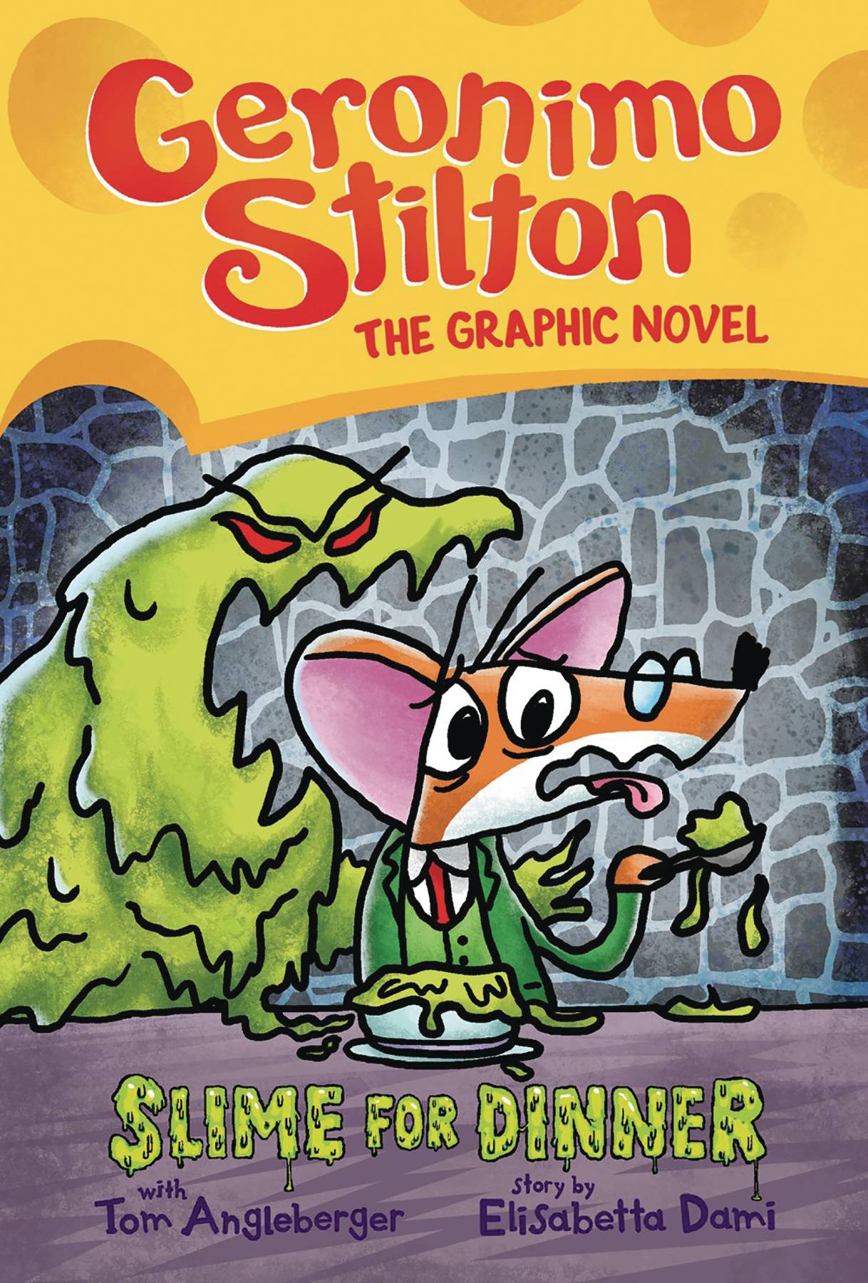 Geronimo Stilton Volume 02 Slime For Dinner