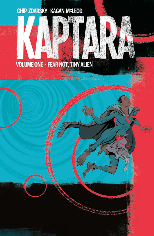Kaptara Volume 01 Fear Not Tiny Alien