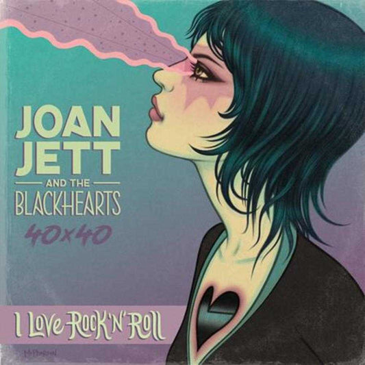 Joan Jett & The Blackhearts 40x40 Bad Reputation / I Love Rock-N-Roll