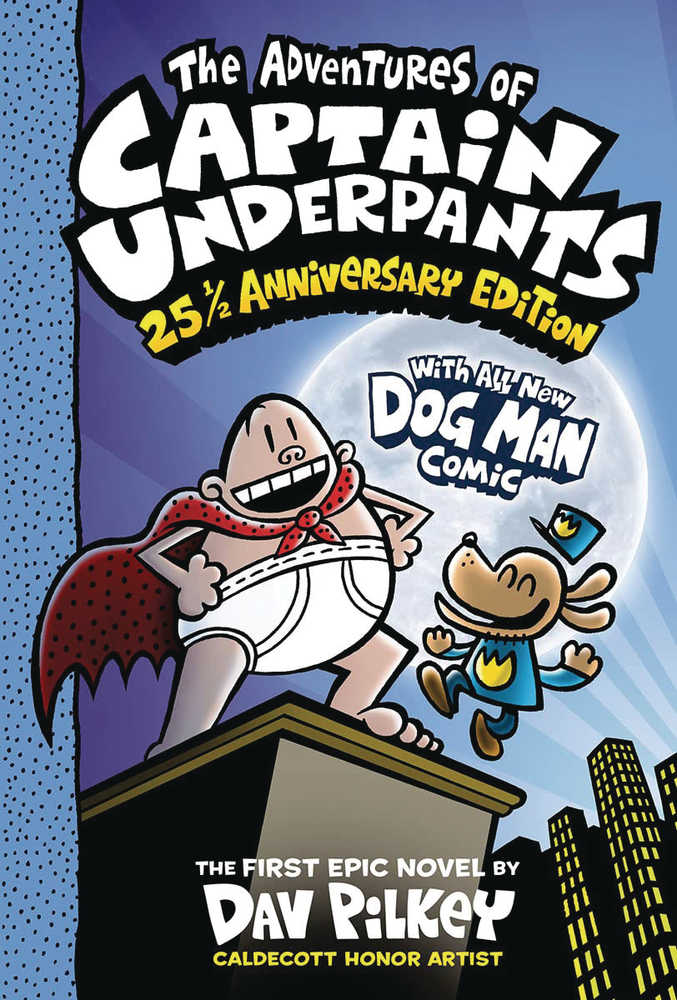 Adventure of Captain Underpants 25 1/2 Anniversary Edition