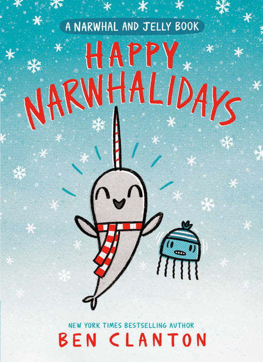 Narwhal Volume 05 Happy Narwhalidays