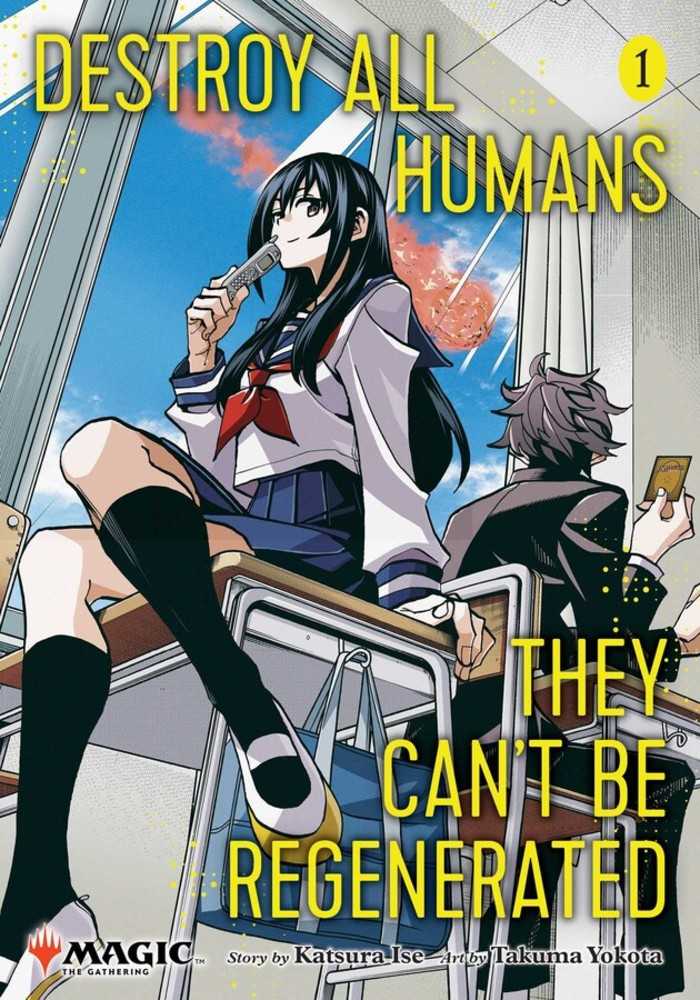 Destroy All Humans They Can't Be Regenerated Magic the Gathering Manga Vol. 01