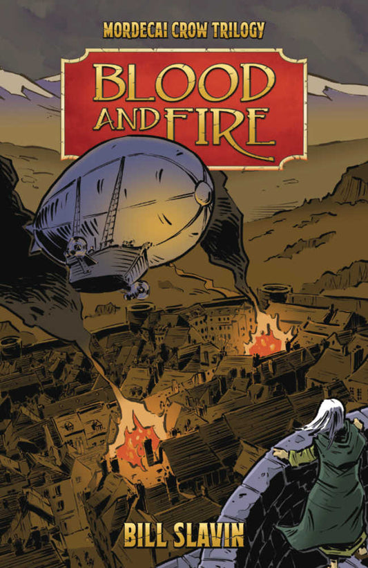 Mordecai Crow Volume 03 Blood and Fire