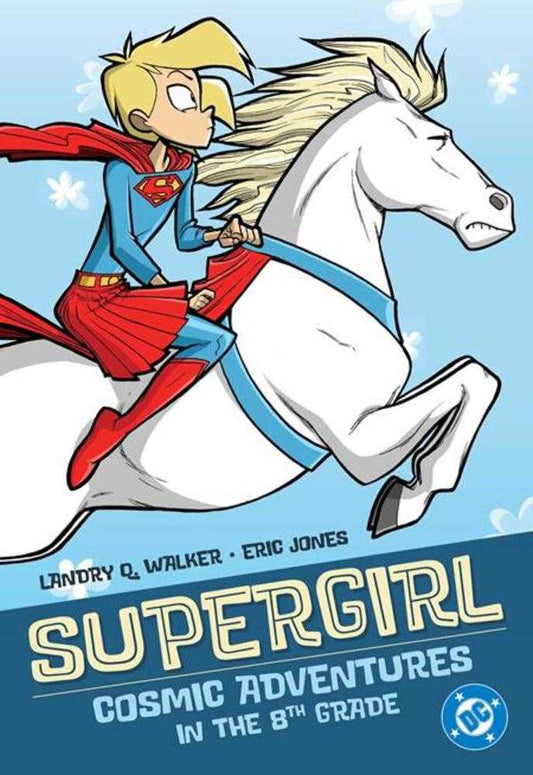Supergirl Cosmic Adventures in the 8th Grade