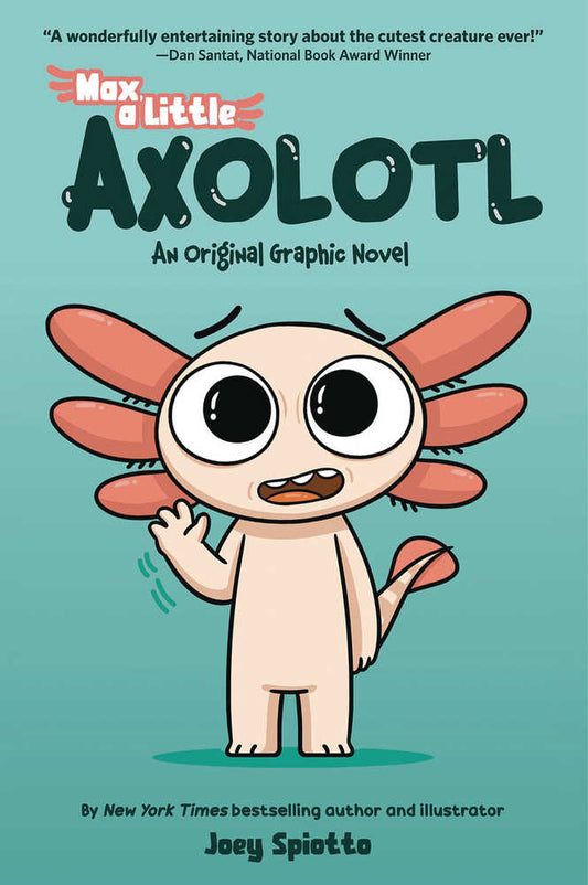 Max, a Little Axolotl Volume 01