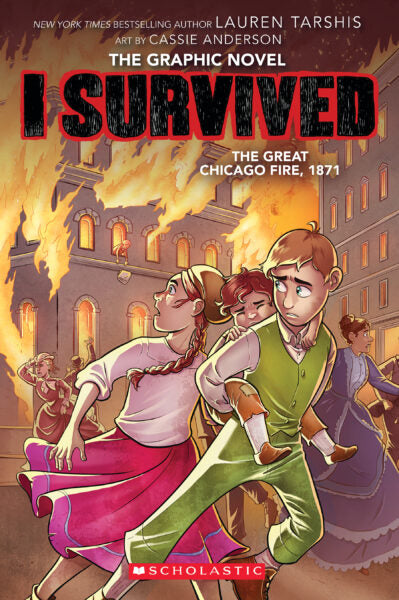 I Survived Volume 07 Great Chicago Fire 1871