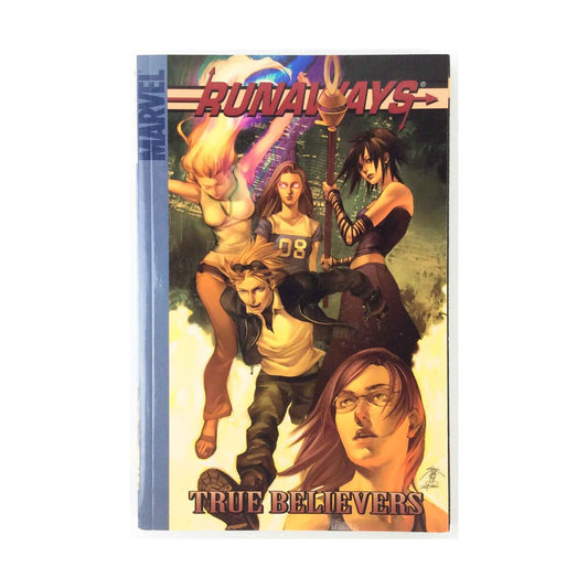 Runaways Vol. 04 True Believers Digest