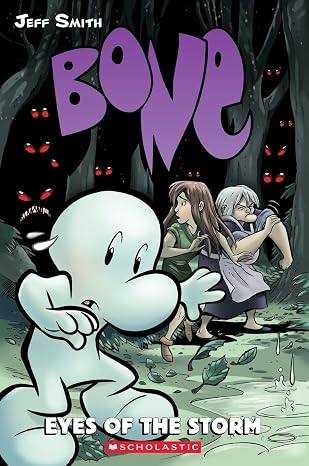 Bone Volume 03 Eyes of the Storm