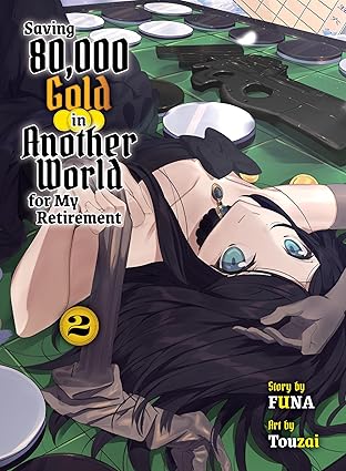 Saving 80,000 Gold In Another World for my Retirement Vol. 02