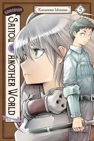 Handyman Saitou in Another World Volume 05