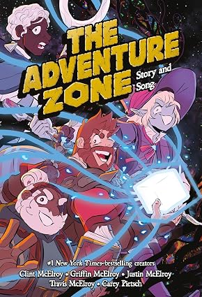 Adventure Zone Volume 07 Story and Song