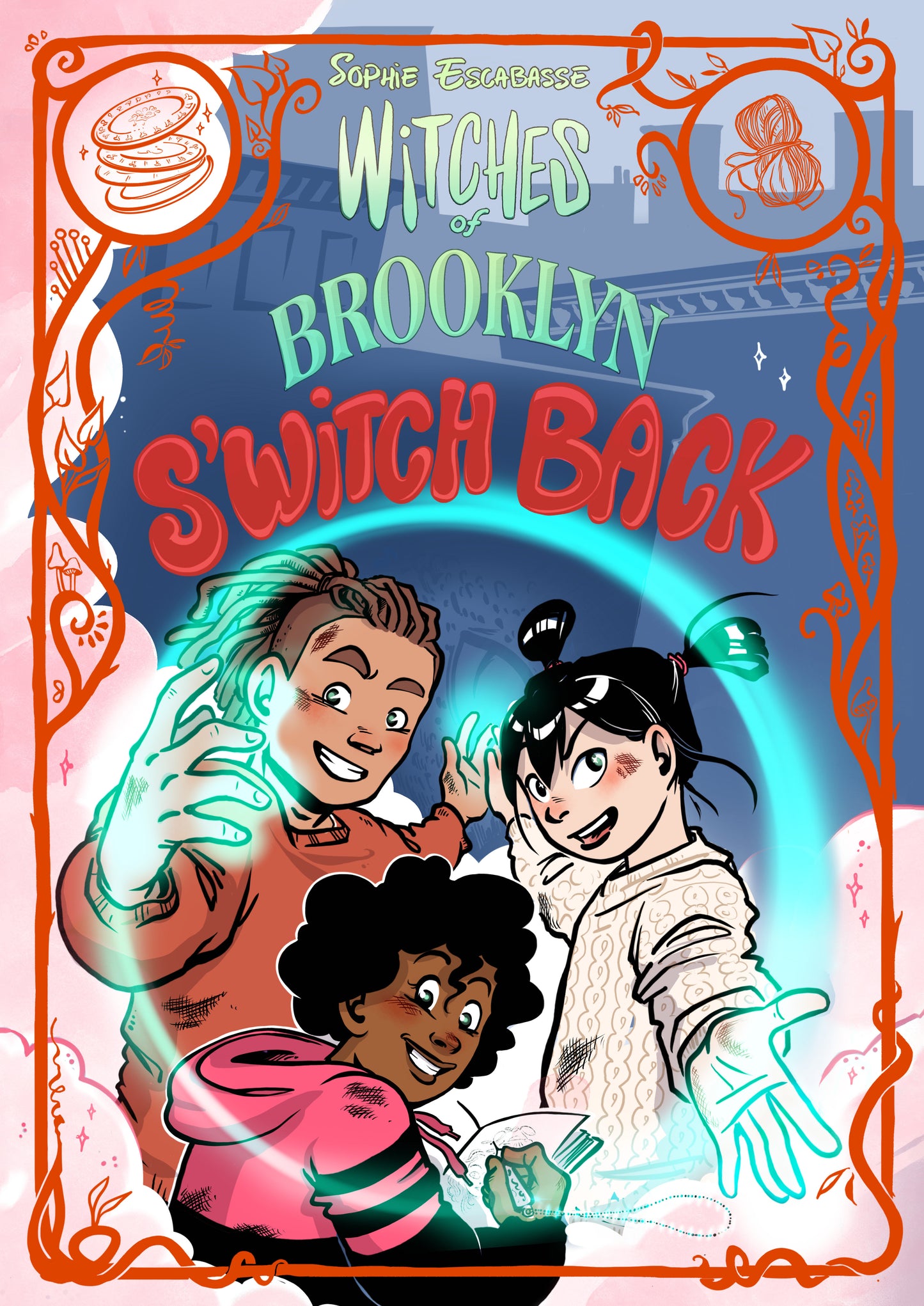 Witches Of Brooklyn: S'witch Back