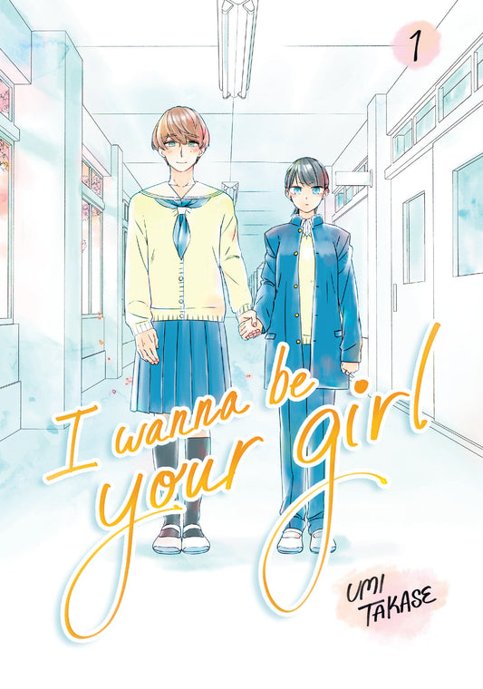 I Wanna Be Your Girl Volume 01