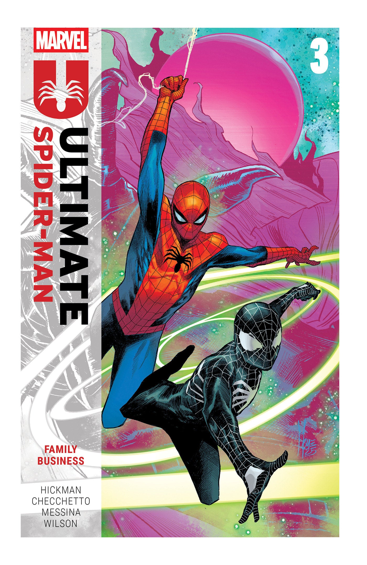 Ultimate Spider-Man by Jonathan Hickman Volume 03 Family Business