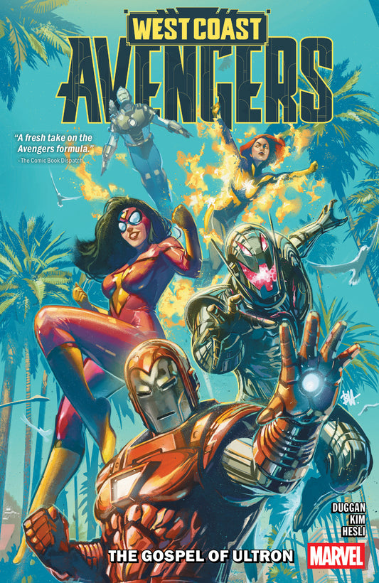 West Coast Avengers Volume 01 The Gospel of Ultron