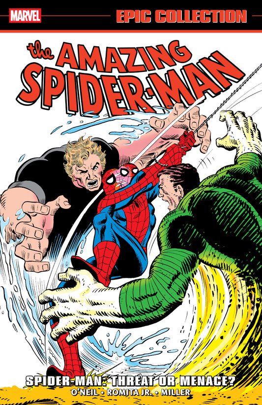 Amazing Spider-Man Epic Collection Spider-Man Threat Or Menace?